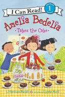 Amelia Bedelia Takes the Cake cover