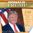 Donald Trump: 45th President of the United States cover