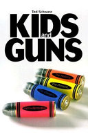 Kids and Guns cover