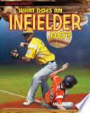 What Does an Outfielder Do? cover
