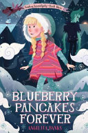 Blueberry Pancakes Forever cover