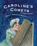 Caroline's Comets: A True Story cover