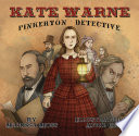Kate Warne: Pinkerton Detective cover
