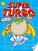 Super Turbo Saves the Day! cover