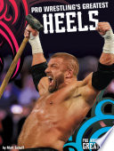 Pro Wrestling's Greatest Heels cover