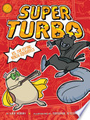 Super Turbo vs. the Flying Ninja Squirrels cover