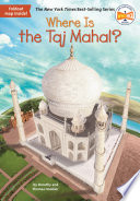 Where Is the Taj Mahal? cover