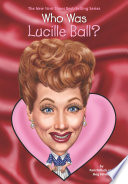Who Was Lucille Ball? cover