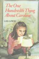 The One Hundredth Thing About Caroline cover