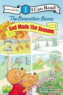 The Berenstain Bears: God Made the Seasons cover