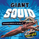 Giant Squid: Mysterious Monster of the Deep cover