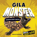 Gila Monster: Venomous Desert Dweller cover