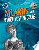 Atlantis and Other Lost Worlds cover