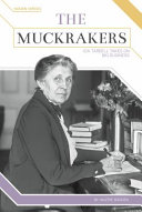 The Muckrakers: Ida Tarbell Takes on Big Business cover