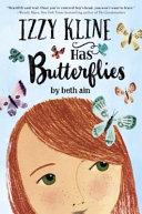 Izzy Kline Has Butterflies: A Novel in Small Moments cover