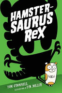 Hamstersaurus Rex cover