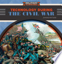 Technology During the Civil War cover