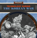 Technology During the Korean War cover
