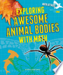 Exploring Awesome Animal Bodies with Math cover