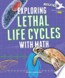 Exploring Lethal Life Cycles with Math cover