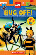 Bug Off! A LEGO Adventure in the Real World cover
