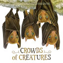 Crowds of Creatures cover