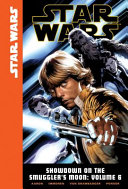 Showdown on the Smuggler's Moon: Volume 6 cover