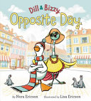Dill & Bizzy: Opposite Day cover
