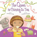 The Queen Is Coming to Tea cover