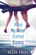 When My Sister Started Kissing cover