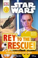 Rey to the Rescue! cover