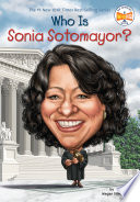 Who Is Sonia Sotomayor? cover