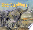 Thirsty, Thirsty Elephants cover