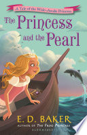 The Princess and the Pearl: A Tale of the Wide-Awake Princess cover