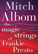 The Magic Strings of Frankie Presto cover