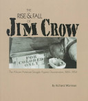 The Rise and Fall of Jim Crow cover