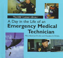 A Day in the Life of an Emergency Medical Technician cover