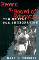 Brown v. Board of Education: The Battle for Integration cover