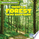 There's a Forest in My Backyard! cover