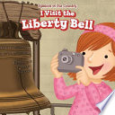 I Visit the Liberty Bell cover