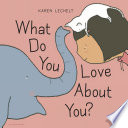 What Do You Love About You? cover