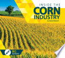 Inside the Corn Industry cover
