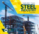 Inside the Steel Industry cover