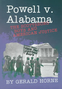 Powell v. Alabama: The Scottsboro Boys and American Justice cover