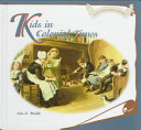 Kids in Colonial Times cover