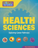 Health Sciences: Exploring Career Pathways cover