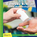 Gertrude B. Elion and Pharmacology cover