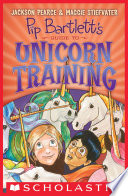 Pip Bartlett's Guide to Unicorn Training cover
