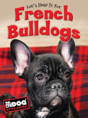 Let's Hear It for French Bulldogs cover