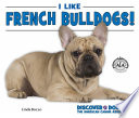I Like French Bulldogs! cover